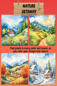 Nature Getaway