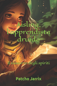 Aisling, l'apprendista druido