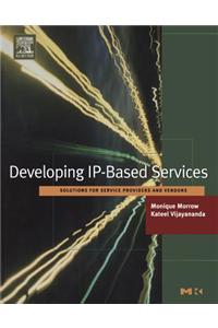 Developing IP-Based Services