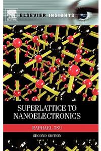 Superlattice to Nanoelectronics