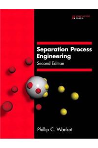 Separation Process Engineering