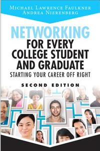 Networking for Every College Student and Graduate