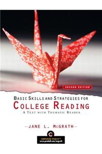 Basic Skills and Strategies for College Reading: A Text with Thematic Reader Plus Mylab Reading -- Access Card Package