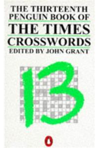 Times Crosswords, The Thirteenth Penguin Book of (London Times Crosswords)