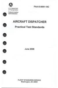 Aircraft Dispatcher Practical Test Standards