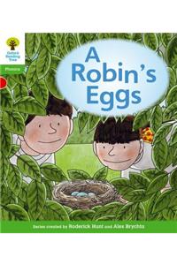 Oxford Reading Tree: Level 2: Floppy's Phonics Fiction: A Robin's Eggs