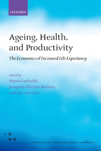 Ageing, Health, and Productivity