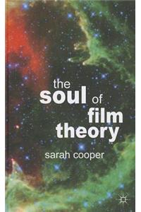 Soul of Film Theory