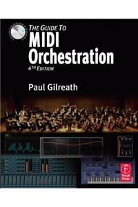 The Guide to MIDI Orchestration 4e