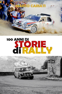 100 anni di Storie di Rally 1