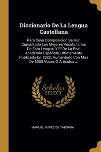 Diccionario De La Lengua Castellana