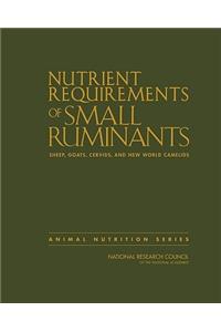 Nutrient Requirements of Small Ruminants