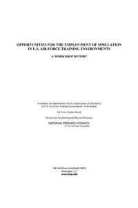 Opportunities for the Employment of Simulation in U.S. Air Force Training Environments