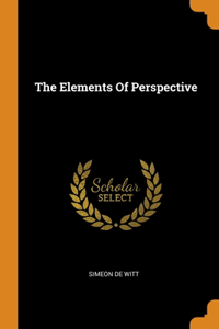 The Elements Of Perspective