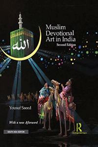 Muslim Devotional Art in India