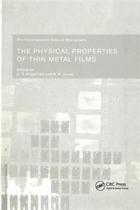 Physical Properties of Thin Metal Films