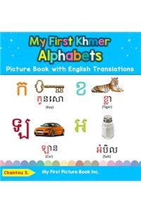 My First Khmer Alphabets Picture Book with English Translations