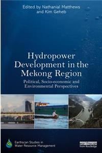 Hydropower Development in the Mekong Region