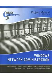 Wiley Pathways Windows Network Administration Project Manual