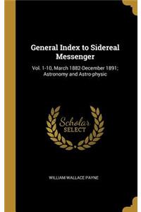 General Index to Sidereal Messenger