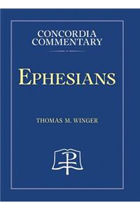 Ephesians - Concordia Commentary