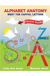 Alphabet Anatomy Parent Guide