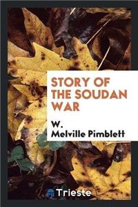 Story of the Soudan War