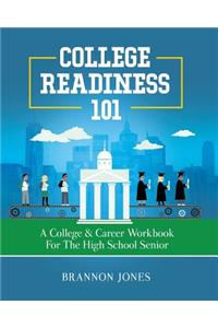 College Readiness 101