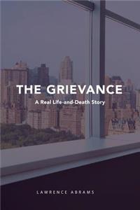 The Grievance