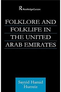 Folklore and Folklife in the United Arab Emirates