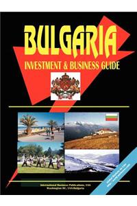 Bulgaria Investment and Business Guide