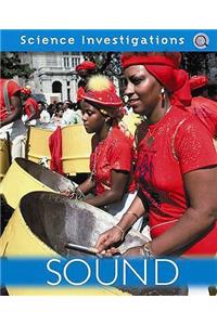 Science Investigations: Sound