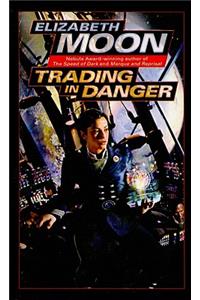 Trading in Danger