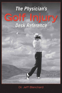 Physician's Golf Injury Desk Reference