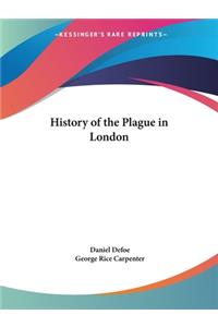 History of the Plague in London