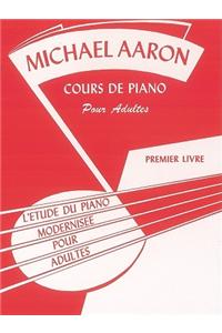 AARON ADULT PIANO COURSE BOOK 1 FRENCH