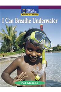 I Can Breathe U'Water Us Ed