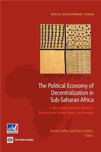 Political Economy of Decentralization in Sub-Saharan Africa