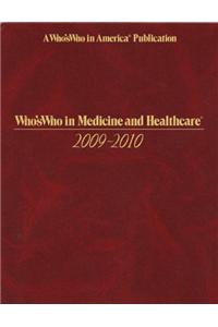 Who's Who in Medicine and Healthcare 2009-2010