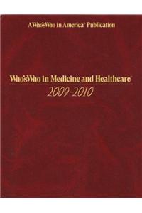 Who's Who in Medicine and Healthcare 2009-2010