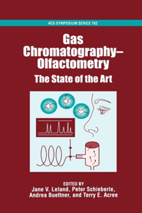 Gas Chromatography-Olfactometry
