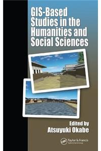 GIS-based Studies in the Humanities and Social Sciences