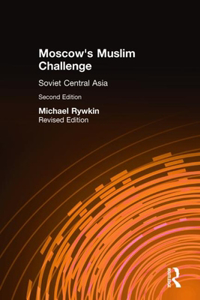 Moscow's Muslim Challenge