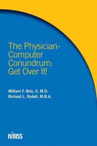 Physician-Computer Conundrum