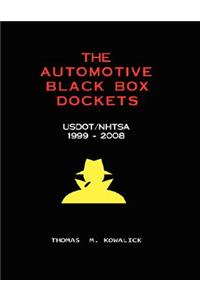 The Automotive Black Box Dockets