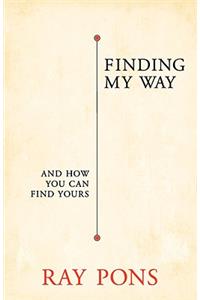 Finding My Way