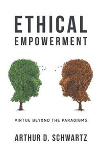 Ethical Empowerment