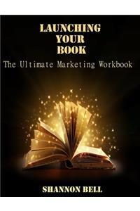 Launching Your Book