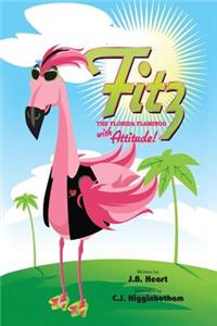 Fitz the Florida Flamingo with Attitude