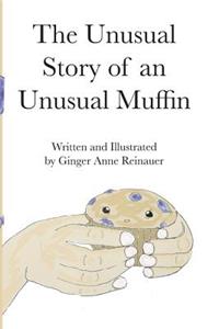 An Unusual Story of an Unusual Muffin